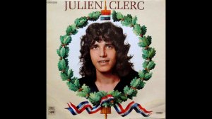 JULIEN CLERC - Liberté, Egalité, Fraternité ou la Mort - (Album 1972, Pathé)