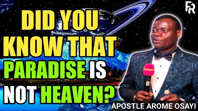 PARADISE IS NOT HEAVEN! _ APOSTLE AROME OSAYI 2022 смотреть онлайн