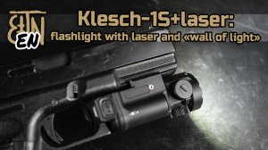 "Klesch-1S+laser" pistol flashlight: review and comparison with other "Klesch" devices