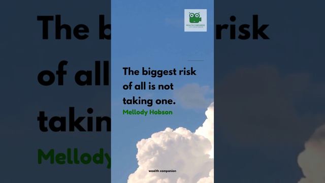 The biggest risk of all is not taking one  Mellody Hobson