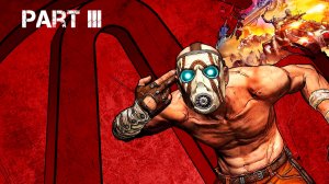 Borderlands 1 Part_3