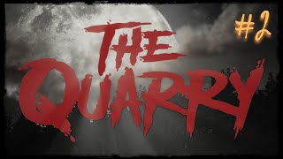 The Quarry. Часть 2