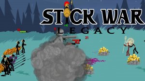 Stick War: Legacy #59 СМЕКАЛКА ДОРОГОГО СТОИТ ?