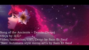 【UTAUカバー】Song of the Ancients ~ Devola (Demo)【Masahiro Kurihara -ZODIAC-】