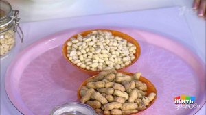 Арахис - орех из земли. Жить здорово! Фрагмент выпуска от 27.03.2020