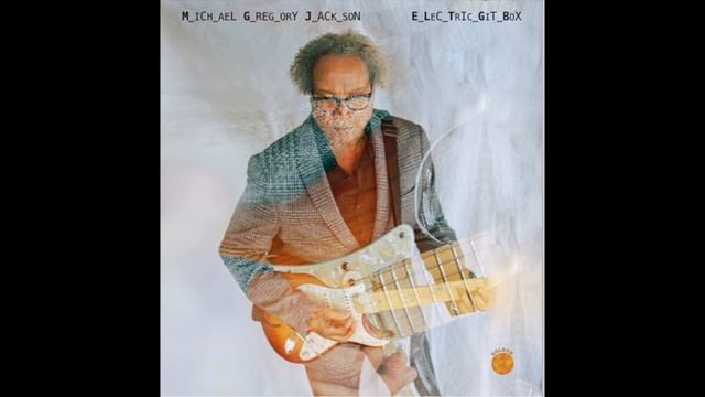 Michael Gregory Jackson - "Theme - X (for Geri Allen)" [Excerpt from the album 'Electric Git Box'] смотреть онлайн