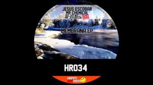 Jesus Escobar , Mr Chemical - Membrana (Mr Jefferson Remix)