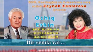 Zeynab Xanlarova. Bir senda var, bir manda.  Зейнаб Ханларова. Бир сенда вар, бир манда.