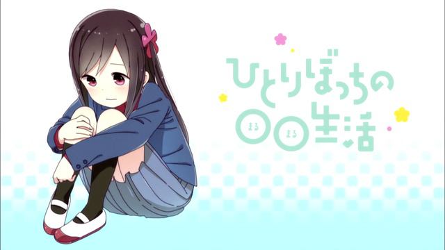 Hitoribocchi no Monologue - Hitoribocchi no Marumaru Seikatsu