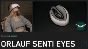 Orlauf Senti Eyes — нежный массажер для век и висков