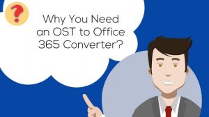 OST to Office 365 Converter for Mac and Windows