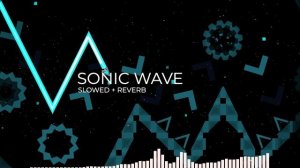 GD Sonic Wave Song (F-777 - Sonic Blaster) Slowed + Reverb