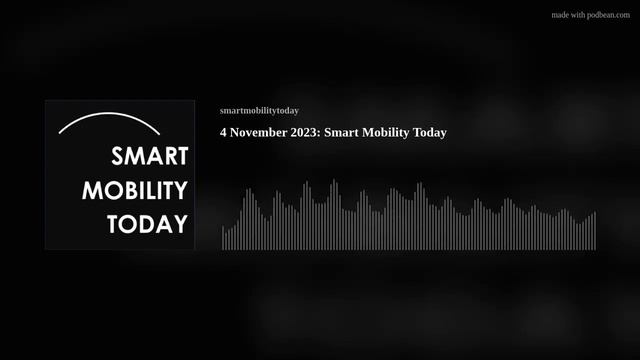 4 November 2023: Smart Mobility Today смотреть онлайн