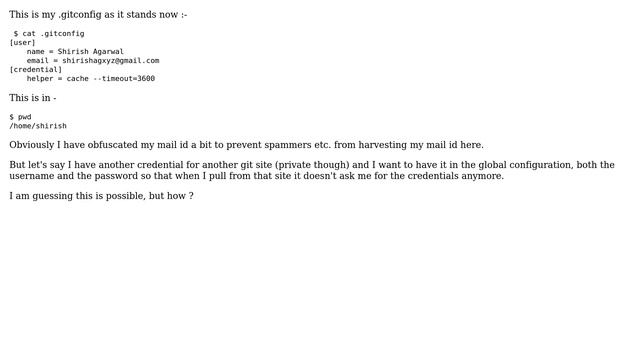 Unix & Linux: How to have a global .gitconfig for 2 or more git repos? смотреть онлайн