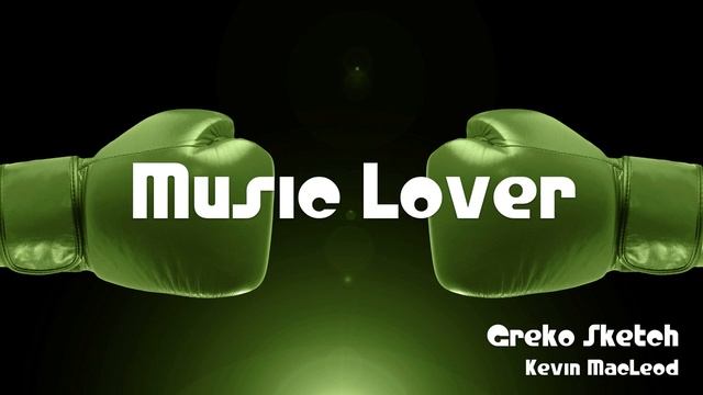 ? Greko Sketch - Kevin MacLeod ? No Copyright Music ? YouTube Audio Library