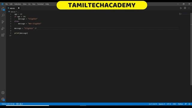 Ternary Operators | Python Tutorial - Python for Beginners [Full Course] in Tamil
