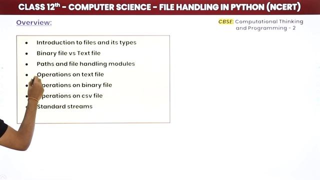 Class 12 NCERT Computer Science Chapter 2 | File Handling in Python - Chapter Overview (2022-23)