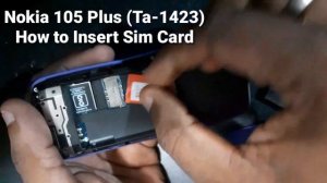 Nokia 105 Plus How to Insert Sim Card || Insert Sim Card Nokia Ta-1423 Model