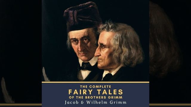 The Devil with the Three Golden Hairs.4 - The Complete Fairy Tales of the Brothers Grimm смотреть онлайн