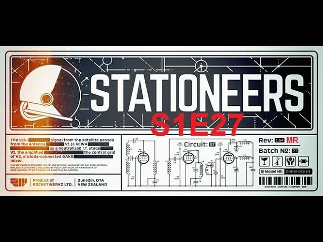 Stationeers. S1E027