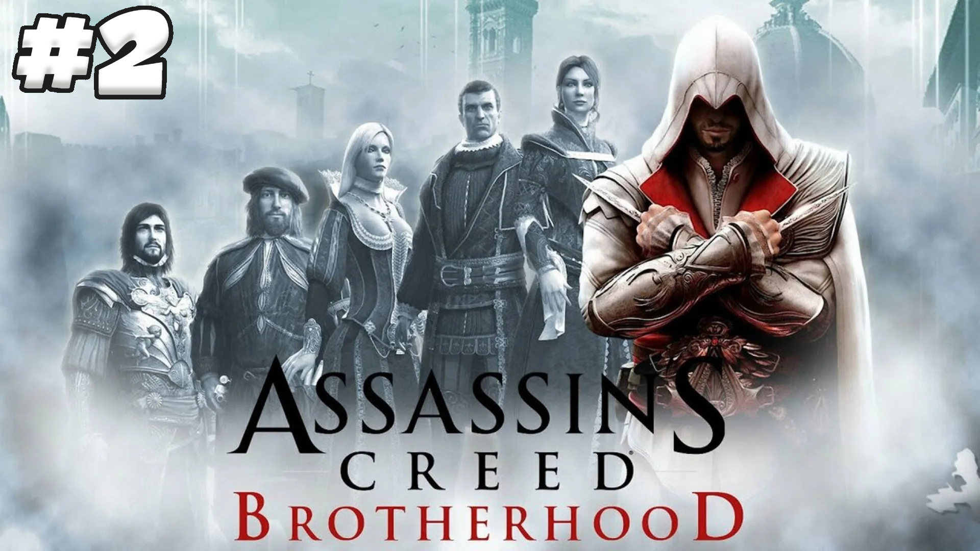 Brotherhood на русском. Assassin's Creed. Братство. Ассасин Крид 2 братство крови обложка. Братство крови ассасин 3. Assassin's Creed 2 Brotherhood poster.