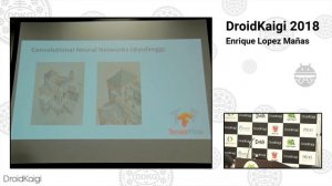 DroidKaigi 2018 - TensorFlow for Mobile Heroes / Enrique Lopez Mañas [EN]