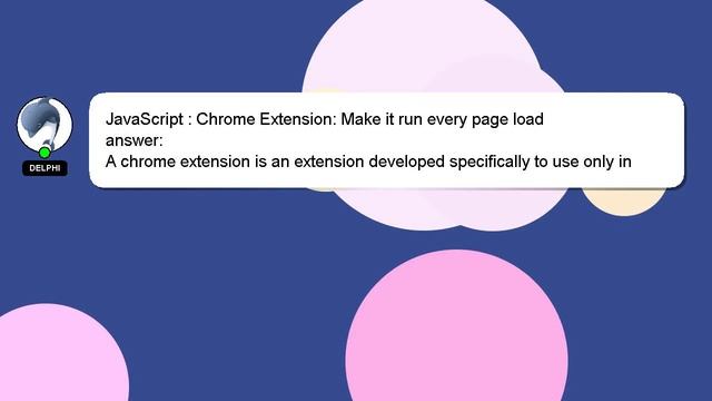 JavaScript : Chrome Extension: Make it run every page load