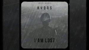 Kados - I'am lost (Prod by. DIDA)