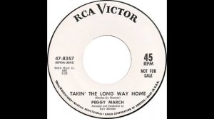 Peggy March – “Takin’ The Long Way Home” (RCA) 1964