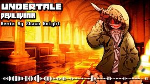 Devilovania [Undertale AU] - Remix || Shawn Knight