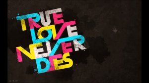 true love never dies - Erik Forsell