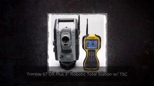 Trimble S7 DR Plus 3" Robotic Total Station w/ TSC3 Controll