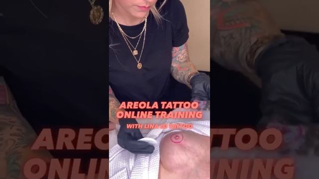 Areola tattoo Online Course by Lina Anderson. @linalutattoo