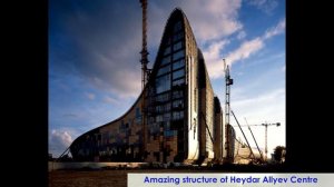 Amazing structure construction of Heydar Allyev Centre, Azerbaijan by Zaha Hadid