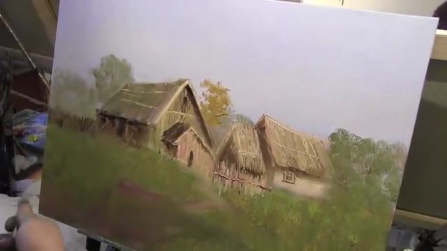 Мастер-класс по живописи маслом №73 - Деревенский пейзаж. Как рисовать маслом. Урок рисования