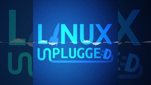 Fedora to the Core | LINUX Unplugged 255 смотреть онлайн