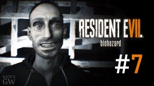 Resident Evil 7: Biohazard ➤НЕДЕТСКИЕ ИГРЫ. Part #7