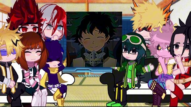 [ Reaction MHA To DEKU Class 1-A ]×[ Реакция МГА на ДЕКУ класс 1-А ] #reaction #gachaclub #mha
