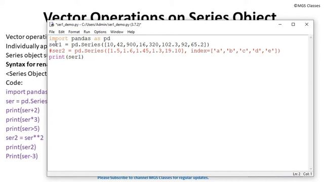 Class #7 : Unit-1 : Chapter-1 : Topic-7: Operations on Series Object for Class XII-IP (Info. Prac. смотреть онлайн