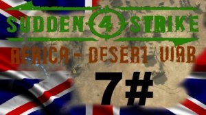 SUDDEN STRIKE 4 Africa Desert War Britische Kampagne Schlacht um die Mareth Linie #7