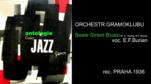 Antologie czech jazz 20 - ORCHESTR GRAMOKLUBU, Beal street blues 1936.mpg