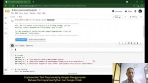 Implementasi Text Preprocessing dengan Menggunakan Bahasa Pemrograman Python dan Google Colab