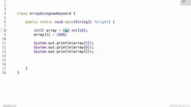 [Java Basics] Creating an array using new Keyword and fundamentals of Arrays in Java