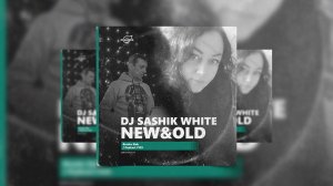 by_ Dj Sashik White & New&Old @Organica_Music / Breaks Dub Podcast #129