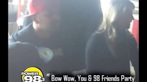 Bow Wow, You & 98 Friends ( Power 98.3 Nutz In The Morning Exclusive)