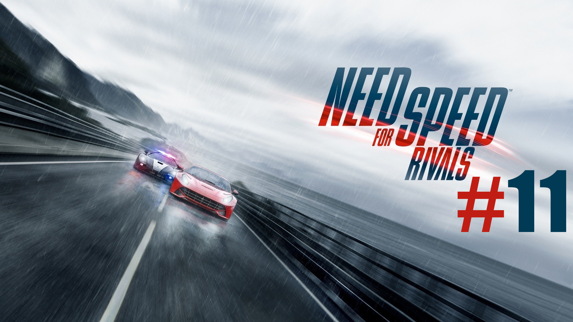 Need for Speed Rivals. Прохождение за гонщика часть 11. ФИНАЛ