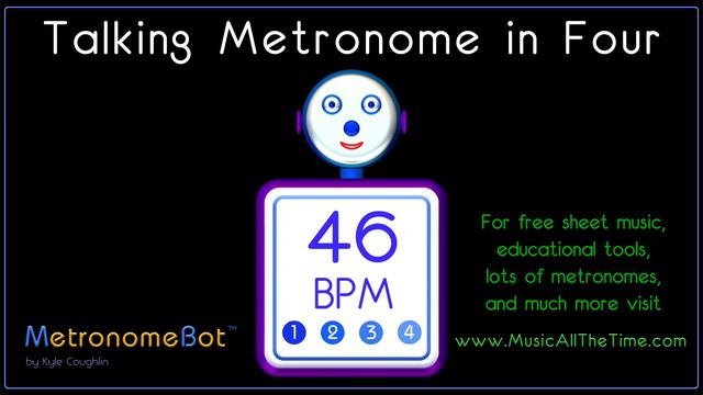 Talking metronome in 4/4 at 46 BPM MetronomeBot смотреть онлайн
