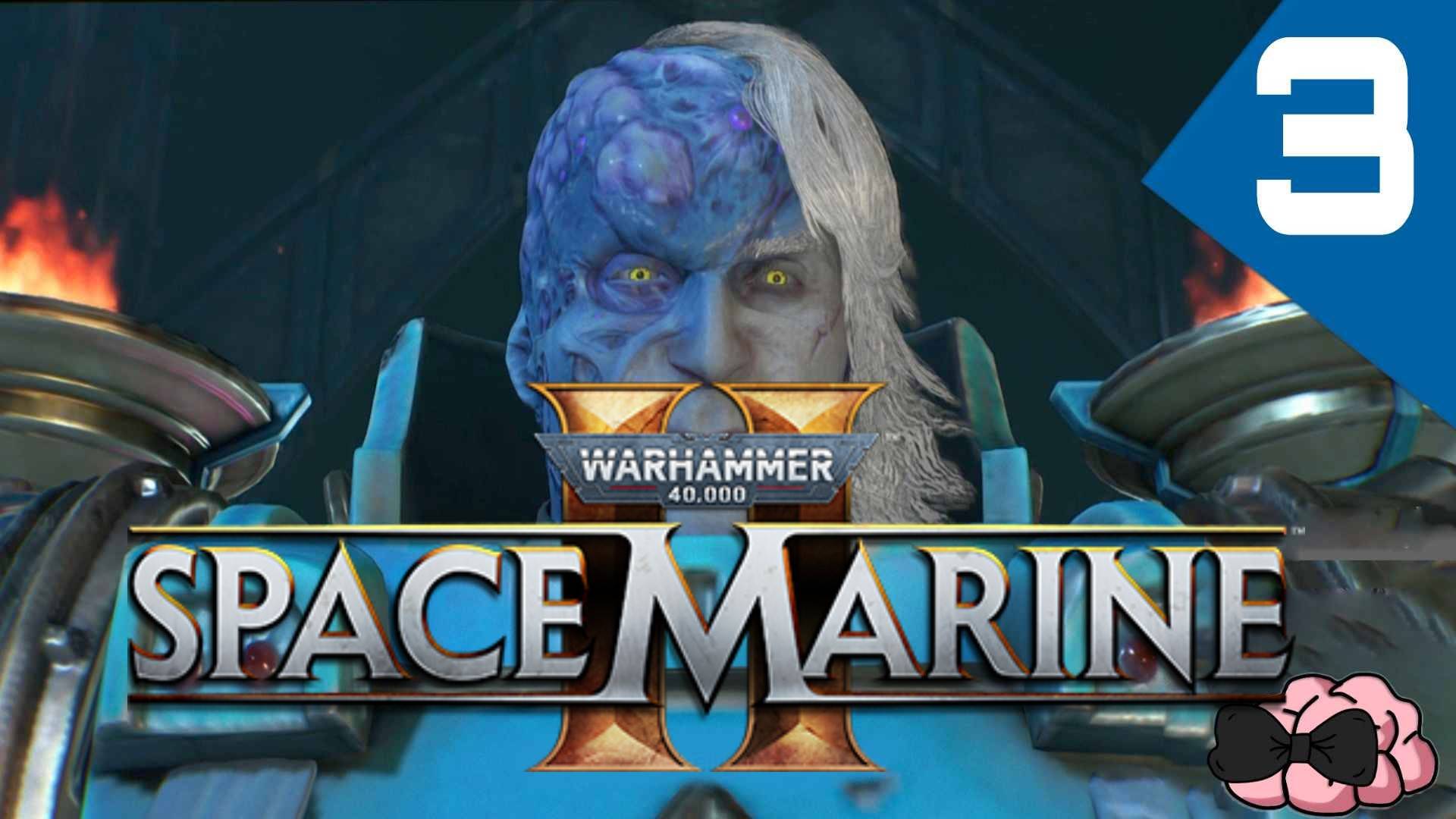 Warhammer 40,000: Space Marine 2 ➼ Имурах проявился на шабаше! ➼ 3 серия