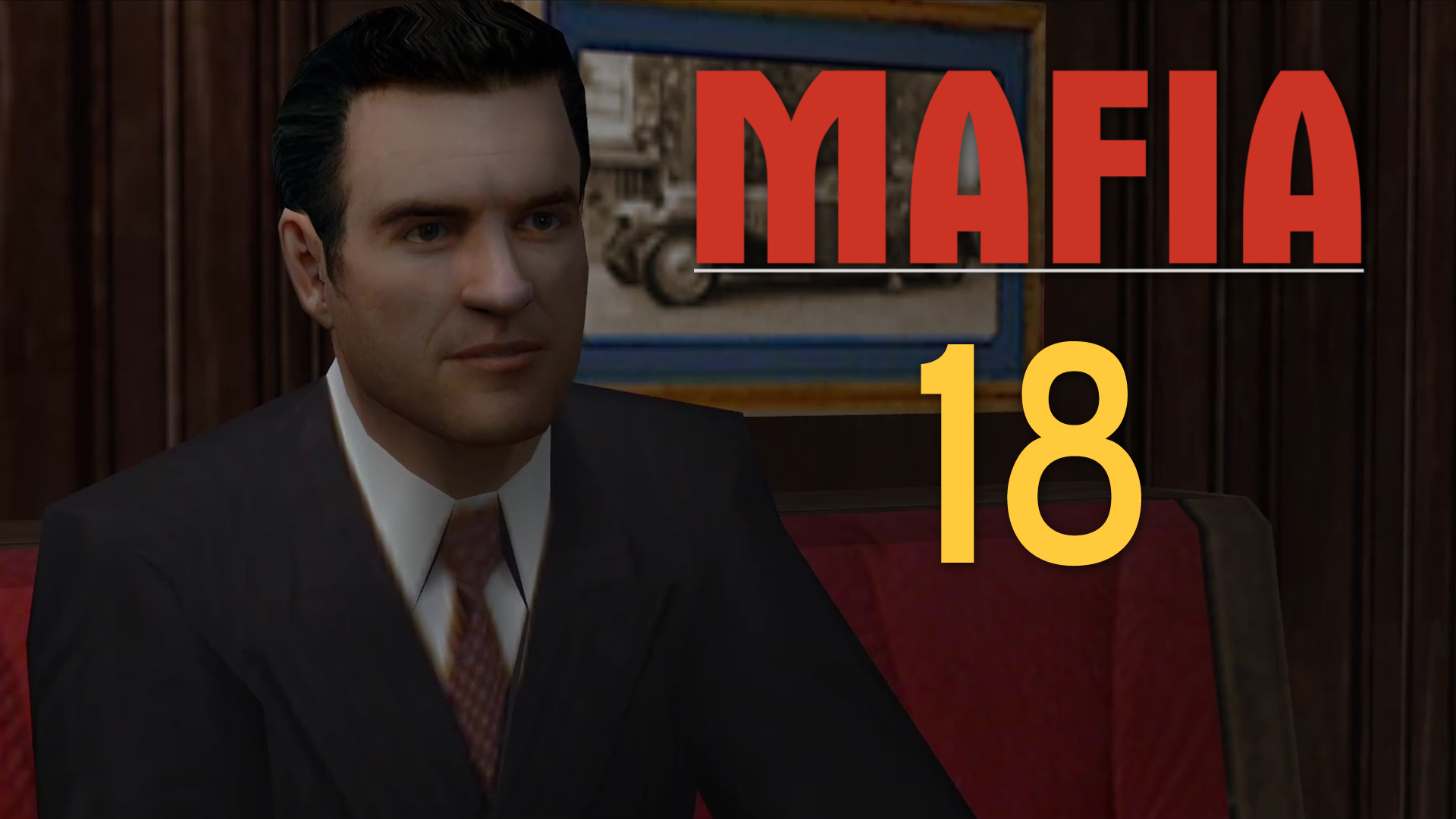 Mafia 1 / Мафия 1 (2002) - Перевыборы - Прохождение игры на русском [#18] | PC (2020 г.)