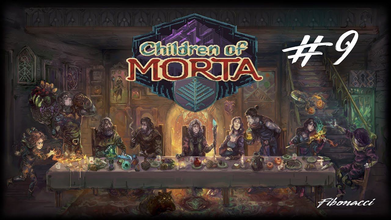 Люси - маг стихий | Children Of Morta #9 | Прохождение на русском